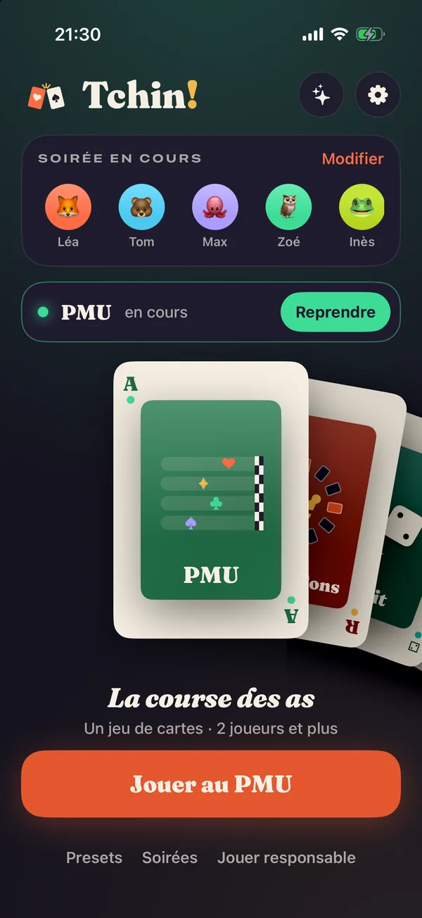 Accueil de Tchin! : les joueurs de la soirée en cours, la partie de PMU à reprendre et l'éventail des jeux avec la carte PMU devant.